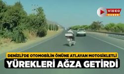 Denizli'de Otomobilin Önüne Atlayan Motosikletli Yürekleri Ağza Getirdi