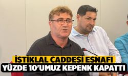 İstiklal Caddesi Esnafı: "Yüzde 10'umuz Kepenk Kapattı, Eski Düzene Dönülsün!