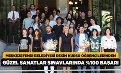 Merkezefendi Belediyesi Resim Kursu Öğrencilerinden Güzel Sanatlar Sınavlarında %100 Başarı