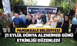 Pamukkale Belediyesi 21 Eylül Dünya Alzheimer Günü Etkinliği Düzenledi