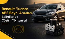 Renault Fluence ABS Beyni Arızaları, Belirtileri ve Çözüm Yöntemleri