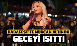 Babafest’te Nurcan Altınok Geceyi Isıttı