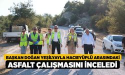 Başkan Doğan Yeşilyayla Hacıeyüplü Arasındaki Asfalt Çalışmasını İnceledi!