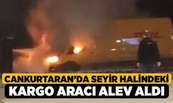 Cankurtaran’da Seyir Halindeki Kargo Aracı Alev Aldı