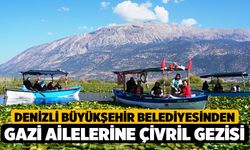 Denizli Büyükşehir Belediyesinden Gazi Ailelerine Çivril Gezisi