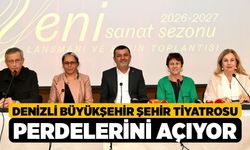 Denizli Büyükşehir Şehir Tiyatrosu Perdelerini Açıyor