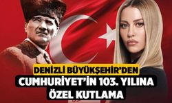 Denizli Büyükşehir’den Cumhuriyet’in 103. Yılına Özel Kutlama