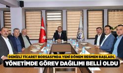 Denizli Ticaret Borsası’nda Yeni Dönem Resmen Başladı, Yönetimde Görev Dağılımı Belli Oldu!
