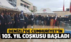 Denizli’de Cumhuriyet’in 103. Yıl Coşkusu Başladı