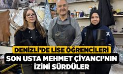 Denizli’de Lise Öğrencileri Son Usta Mehmet Çiyancı’nın İzini Sürdüler