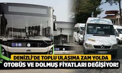 Denizli'de Toplu Ulaşıma Zam Yolda, Otobüs ve Dolmuş Fiyatları Değişiyor!