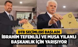 DTB Seçimleri Başladı, İbrahim Tefenlili ve Musa Yılanlı Başkanlık için Yarışıyor
