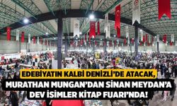 Edebiyatın Kalbi Denizli’de Atacak, Murathan Mungan’dan Sinan Meydan’a Dev İsimler Kitap Fuarı’nda!
