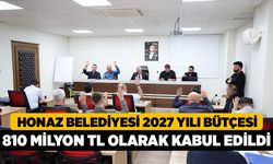 Honaz Belediyesi 2027 Yılı Bütçesi 810 Milyon TL Olarak Kabul Edildi