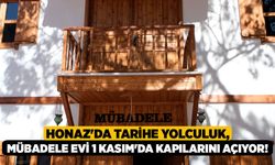 Honaz'da Tarihe Yolculuk, Mübadele Evi 1 Kasım'da Kapılarını Açıyor!