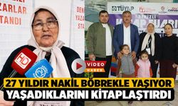 Kadavradan Nakil Olan Böbrekle 27 Yıldır Yaşıyor, Yaşadıklarını Kitaplaştırdı