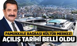 Pamukkale Bağbaşı Kültür Merkezi Açılış Tarihi Belli Oldu