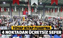 TÜYAP Kitap Fuarı’na 4 Noktadan Ücretsiz Sefer!