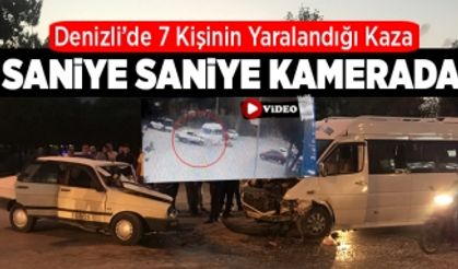 Denizli'de 7 Kişinin Yaralandığı Kaza Kamerada