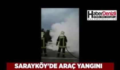 Sarayköy'de Araç Yangını