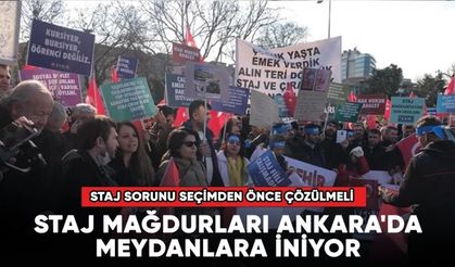 Staj ve Çırak Mağdurları Ankara'da Meydanlara İniyor