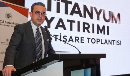 Denizli’nin 280 Milyon Dolarlık Titanyum Yatırımında Ön Talep Yoğunluğu