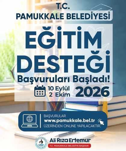 Pamukkale'de Eğitim Destegi Başvurularında Son Gün 2 Ekim