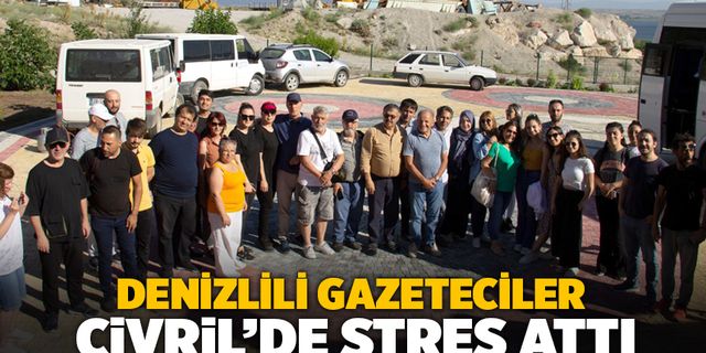 Denizlili Gazeteciler Çivril'de Stres Attı