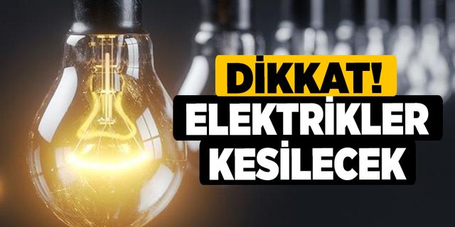 Denizli'de 11, 12 Haziran'da Planlı Elektrik Kesintisi