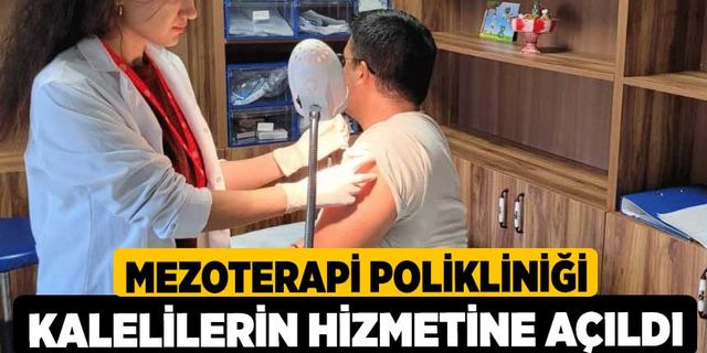 Mezoterapi polikliniği Kalelilerin hizmetine açıldı