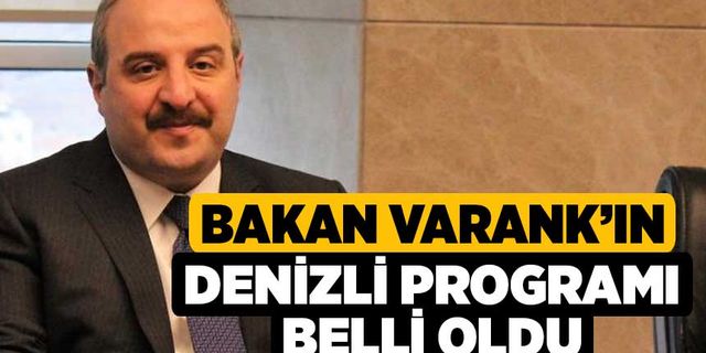 Bakan Varank’ın Denizli programı belli oldu