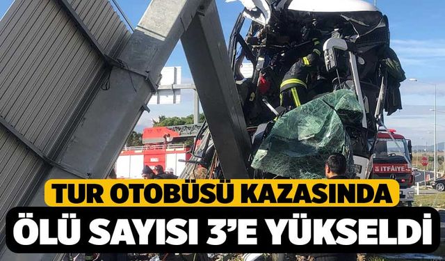 Tur Otobüsü Kazasında Hayatını Kaybedenler 3'e Yükseldi