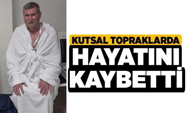 Kutsal Topraklarda Hayatını Kaybetti