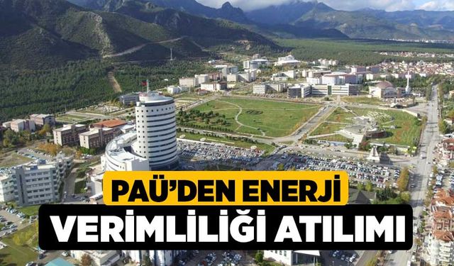 PAÜ’den enerji verimliliği atılımı