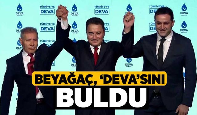 Beyağaç, ‘Deva’sını Buldu