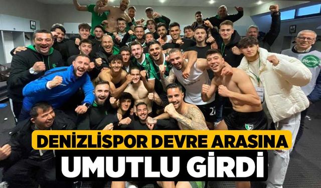 Denizlispor devre arasına umutlu girdi