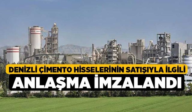 OYAK Denizli Çimento hisselerinin satışıyla ilgili anlaşma imzalandı