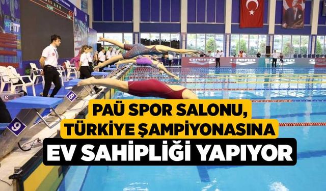 PAÜ Spor Salonu, Türkiye şampiyonasına ev sahipliği yapıyor