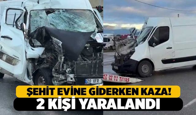 Şehit Evine Giderken Minibüs Kamyona Çarptı