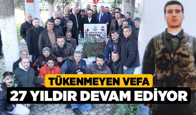 Tükenmeyen vefa 27 yıldır devam ediyor