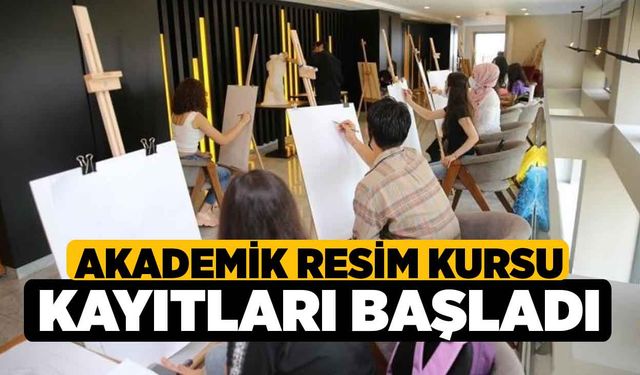 Akademik Resim Kursu Kayıtları Başladı