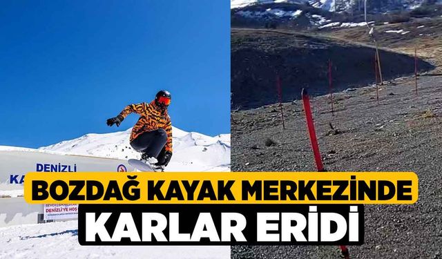 Bozdağ Kayak Merkezinde karlar eridi