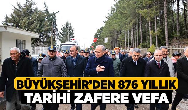 Büyükşehir’den 876 yıllık tarihi zafere vefa