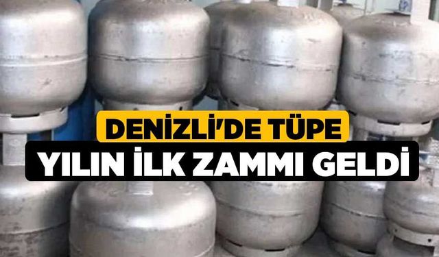 Denizli'de tüpe yılın ilk zammı geldi