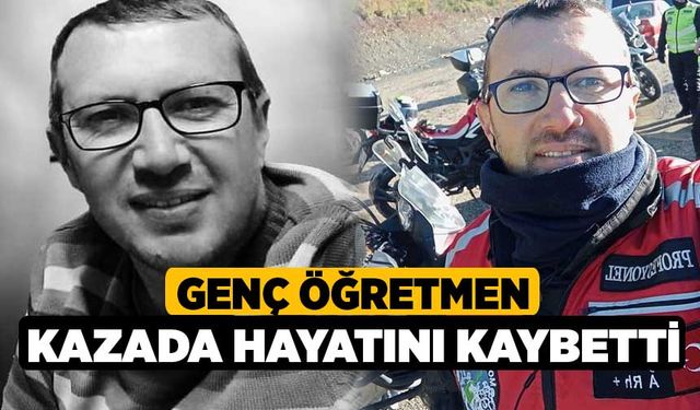 Genç Öğretmen Kazada Hayatını Kaybetti