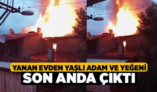 Yanan Evden Yaşlı Adam ve Yeğeni Son Anda çıktı