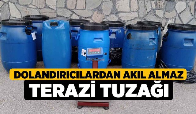 Dolandırıcılardan Akıl Almaz Terazi Tuzağı