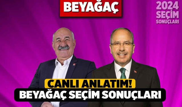 Beyağaç Belediye Başkanlığı Seçim Sonuçları (Canlı Anlatım)