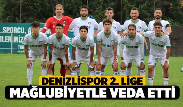 Denizlispor, Son Maçında Mağlup Oldu, 3. Lige Düştü