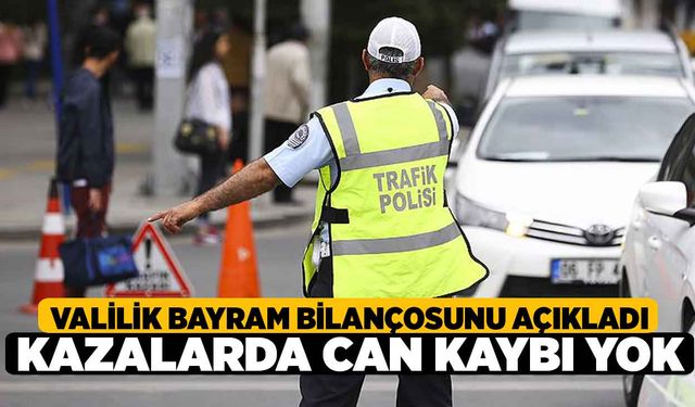 Denizli Valiliği Bayram Bilançosunu Açıkladı